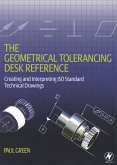 The Geometrical Tolerancing Desk Reference (eBook, ePUB)