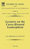 Lectures on the Curry-Howard Isomorphism (eBook, ePUB)