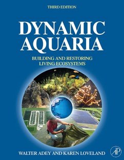 Dynamic Aquaria (eBook, ePUB) - Adey, Walter H.; Loveland, Karen