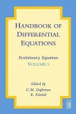 Handbook of Differential Equations: Evolutionary Equations (eBook, ePUB)