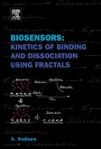 Biosensors: Kinetics of Binding and Dissociation Using Fractals (eBook, PDF)