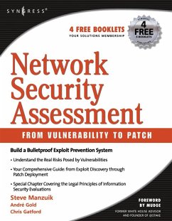 Network Security Assessment: From Vulnerability to Patch (eBook, PDF) - Manzuik, Steve; Pfeil, Ken; Gold, Andrew
