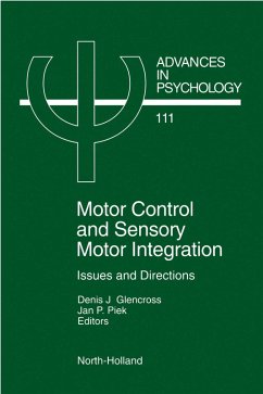 Motor Control and Sensory-Motor Integration (eBook, PDF)