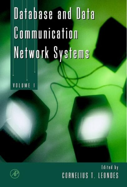 Database and Data Communication Network Systems, Three-Volume Set (eBook, PDF)