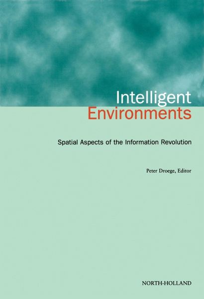 Intelligent Environments (eBook, PDF) Intelligent Environments (eBook, PDF)