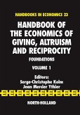 Handbook of the Economics of Giving, Altruism and Reciprocity (eBook, PDF)