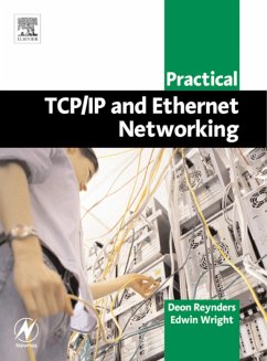 Practical TCP/IP and Ethernet Networking for Industry (eBook, PDF) - Reynders, Deon; Wright, Edwin