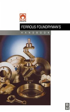 Foseco Ferrous Foundryman's Handbook (eBook, PDF) - Brown, John