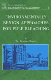Environmentally Benign Approaches for Pulp Bleaching (eBook, ePUB)