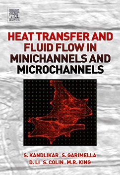 Heat Transfer and Fluid Flow in Minichannels and Microchannels (eBook, PDF) - Kandlikar, Satish; Garimella, Srinivas; Li, Dongqing; Colin, Stephane; King, Michael R.