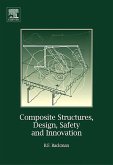 Composite Structures, Design, Safety and Innovation (eBook, PDF)