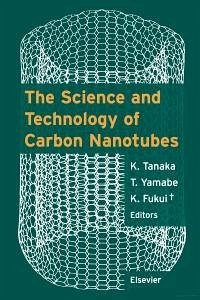 Cover The Science and Technology of Carbon Nanotubes (eBook, PDF)