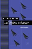 A Theory of Individual Behavior (eBook, PDF)