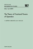 The Theory of Fractional Powers of Operators (eBook, PDF)