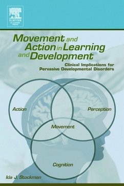 Movement and Action in Learning and Development (eBook, PDF) - Stockman, Ida
