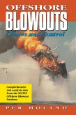 Offshore Blowouts: Causes and Control (eBook, PDF)