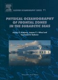 Physical Oceanography of the Frontal Zones in Sub-Arctic Seas (eBook, PDF)