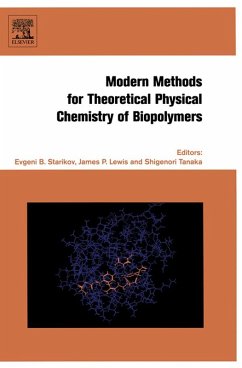 Modern Methods for Theoretical Physical Chemistry of Biopolymers (eBook, ePUB)