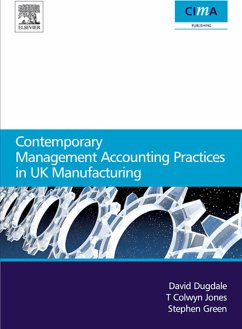 Contemporary Management Accounting Practices in UK Manufacturing (eBook, PDF) - Dugdale, David