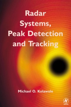 Radar Systems, Peak Detection and Tracking (eBook, PDF) - Kolawole, Michael