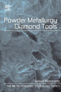 Powder Metallurgy Diamond Tools (eBook, PDF) - Konstanty, Janusz