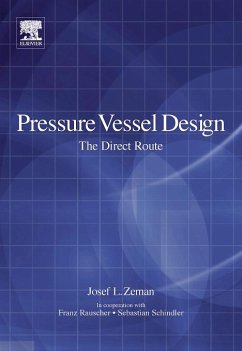 Pressure Vessel Design: The Direct Route (eBook, PDF) - Zeman, Josef L; Rauscher, Franz; Schindler, Sebastian