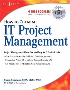 How to Cheat at IT Project Management (eBook, ePUB) - Snedaker, Susan