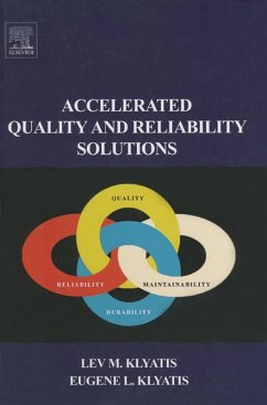 Accelerated Quality and Reliability Solutions (eBook, ePUB) - Klyatis, Lev M.; Klyatis, Eugene