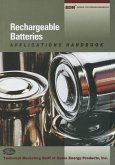 Rechargeable Batteries Applications Handbook (eBook, ePUB)