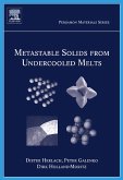 Metastable Solids from Undercooled Melts (eBook, PDF)