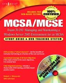 MCSA/MCSE Managing and Maintaining a Windows Server 2003 Environment for an MCSA Certified on Windows 2000 (Exam 70-292) (eBook, PDF)