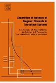 Separation of Isotopes of Biogenic Elements in Two-phase Systems (eBook, ePUB)