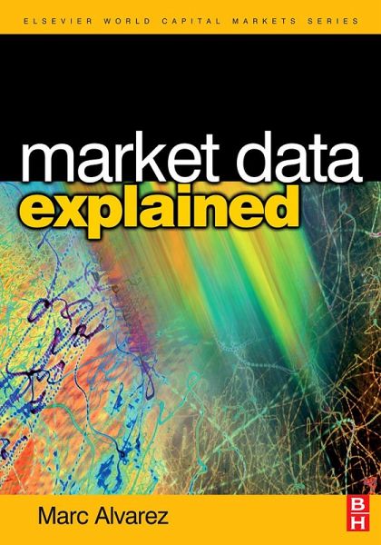 Market Data Explained (eBook, PDF) Market Data Explained (eBook, PDF)