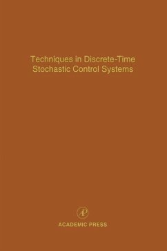 Techniques in Discrete-Time Stochastic Control Systems (eBook, ePUB)