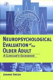 Neuropsychological Evaluation of the Older Adult (eBook, PDF)