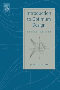 Introduction to Optimum Design (eBook, ePUB) - Arora, Jasbir Singh