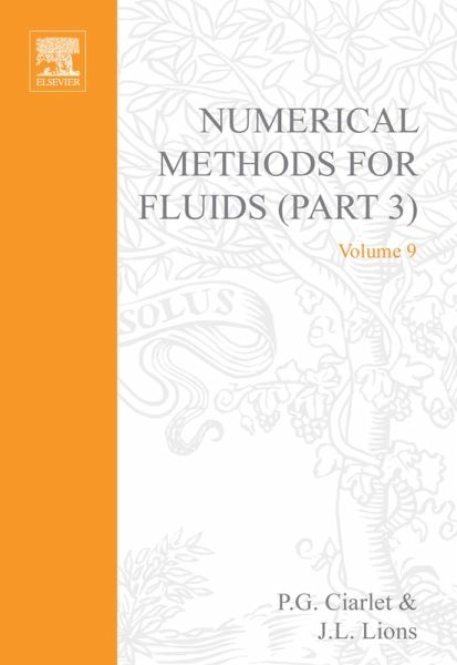 Numerical Methods for Fluids, Part 3 (eBook, PDF) Numerical Methods for Fluids, Part 3 (eBook, PDF)