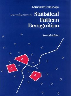 Introduction to Statistical Pattern Recognition (eBook, ePUB) - Fukunaga, Keinosuke