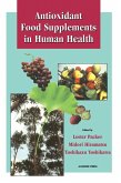 Antioxidant Food Supplements in Human Health (eBook, PDF)