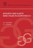 Acoustic and Elastic Wave Fields in Geophysics, III (eBook, PDF)