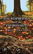 Soil Respiration and the Environment... - Bild 1