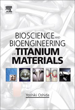 Cover Bioscience and Bioengineering of Titanium Materials (eBook, PDF)