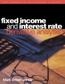 Fixed Income and Interest Rate Derivative Analysis (eBook, PDF)