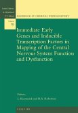 Immediate Early Genes and Inducible Transcription Factors in Mapping of the Central Nervous System Function and Dysfunction (eBook, PDF)