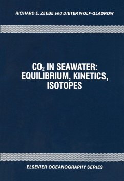 CO2 in Seawater: Equilibrium, Kinetics, Isotopes (eBook, PDF) - Zeebe, R. E.; Wolf-Gladrow, D.