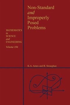 Non-Standard and Improperly Posed Problems (eBook, ePUB) - Ames, William F.; Straughan, Brian