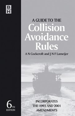 Guide to the Collision Avoidance Rules (eBook, PDF) - Cockcroft, A. N.; Lameijer, J. N. F.