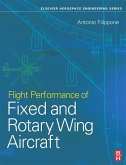 Flight Performance of Fixed and Rotary Wing Aircraft (eBook, ePUB)