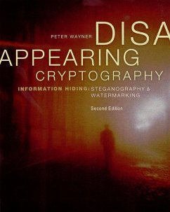 Disappearing Cryptography (eBook, PDF) - Wayner, Peter