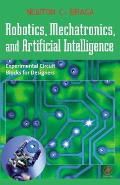 Robotics, Mechatronics, and Artificial Intelligence (eBook, PDF) - Braga, Newton C.